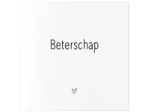 Wenskaart met tekst Beterschap
