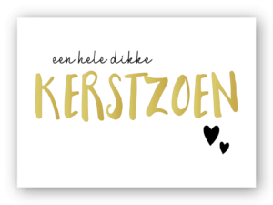 Kaart 'een hele dikke Kerstzoen'