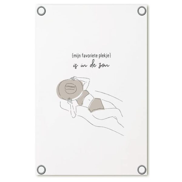 Tuinposter-lijntekening met tekst 'Mijn favoriete plekje is in de zon'